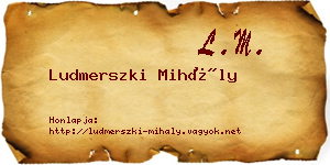 Ludmerszki Mihály névjegykártya